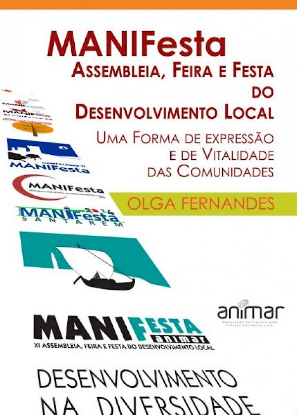 MANIFesta - Assembleia, Feira e Festa do Desenvolvimento Local: Uma forma de expressão e vitalidade das comunidades