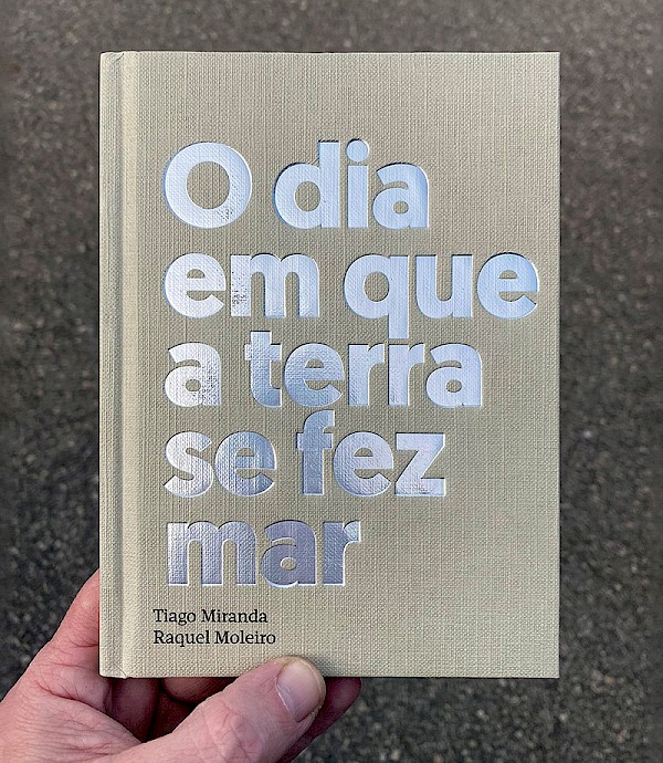 O Dia em que a Terra se Fez Mar