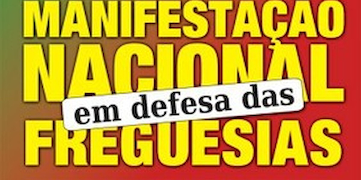 Com as freguesias na defesa da democracia local