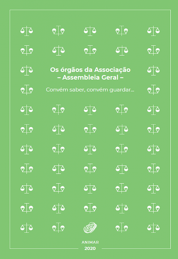 Os órgãos da Associação - Assembleia Geral