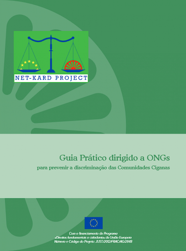Guia Prático dirigido a ONGs para prevenir a discriminação das Comunidades Ciganas