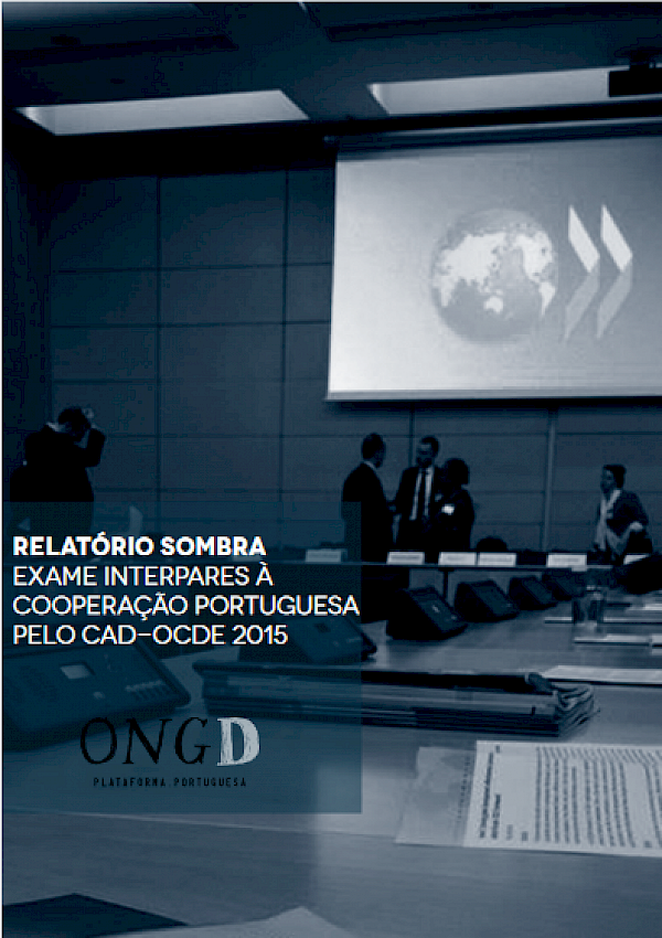 Relatório sombra sobre o exame interpares à cooperação portuguesa pelo CAD-OCDE 2015
