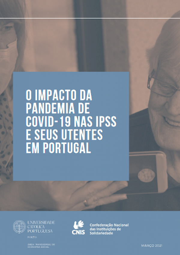 O impacto da pandemia de COVID-19 nas IPSS e seus utentes em Portugal