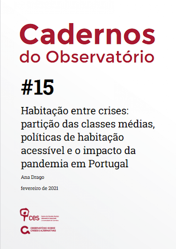 Habitação entre crises: partição das classes médias, políticas de habitação acessível e o impacto da pandemia em Portugal
