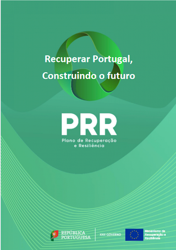 PRR – Recuperar Portugal, Construindo o Futuro