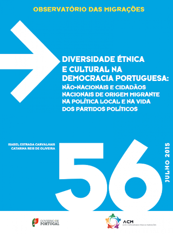 Diversidade étnica e cultural na democracia portuguesa: não-nacionais e cidadãos nacionais de origem migrante na política local e na vida dos partidos políticos