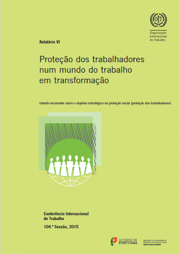 Proteção dos trabalhadoresnum mundo do trabalho em transformação