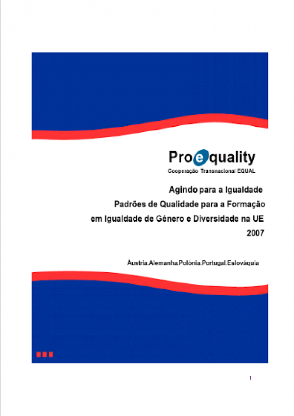 Agindo para a Igualdade Padrões de Qualidade para a Formação em Igualdade de Género e Diversidade na UE