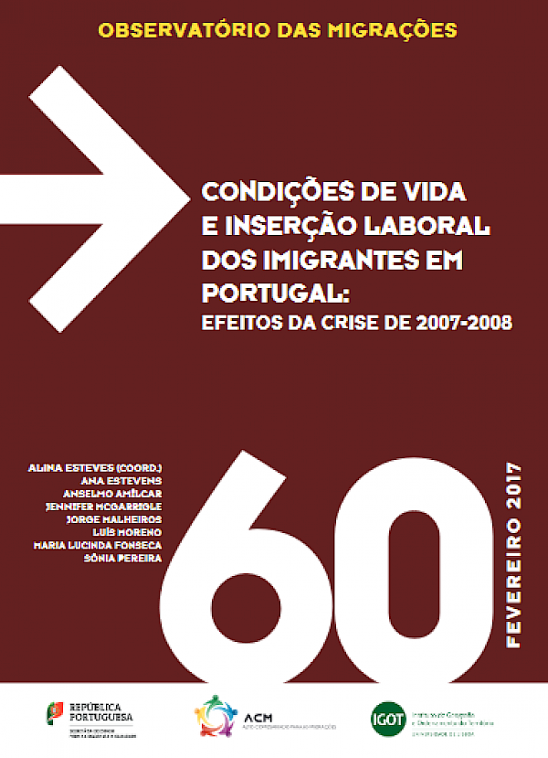 Condições de vida e inserção laboral dos imigrantes em Portugal: efeitos da crise de 2007-2008