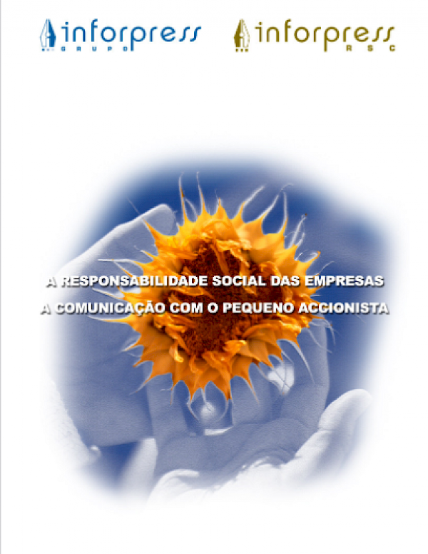 A responsabilidade social das empresas - a comunicação com o pequeno accionista